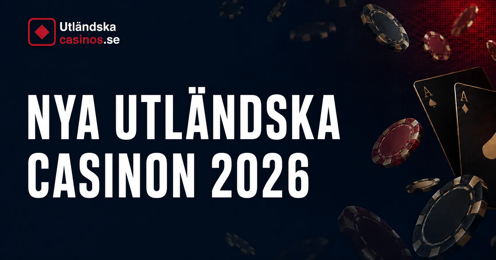 Nya utländska casinon 2026